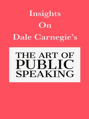 cover image of Insights on Dale Carnegie's the Art of Public Speaking